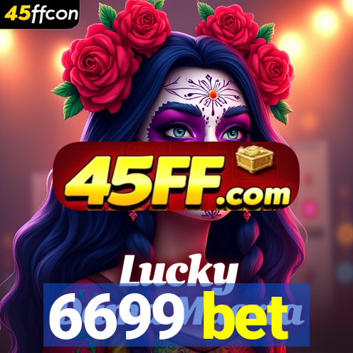 6699 bet